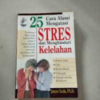 Image of 25 Cara Alami Mengatasi Stres Dan Menhindari Kelelahan