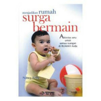 Image of Menjadikan Rumah Surga Bermain