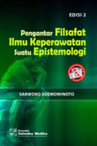 Image of Pengantar Filsafat Ilmu Keperawatan Suatu Epistemologi