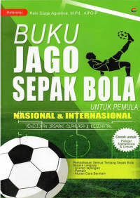 Image of Buku Jago Sepak Bola untuk Pemula