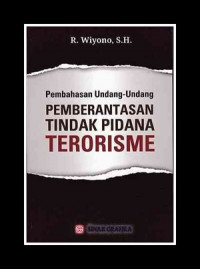 Image of Pembahasan Undang Undang Pemberantasan Tindak Pidana Terorisme