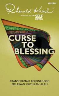 Image of Curse To Blessing Transformasi Bojonegoro Melawan Kutukan Alam