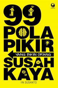 Image of 99 Pola Pikir yang Bikin Orang Susah Kaya