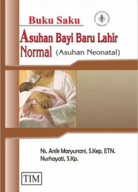Image of Asuhan Bayi Lahir Normal ( Asuhan Neonatal)