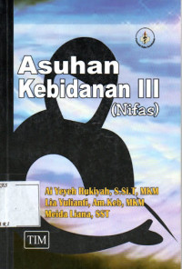 Image of Asuhan Kebidanan III (Nifas)