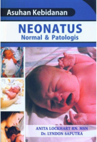 Image of Asuhan Kebidanan Neonatus Normal & Patologis