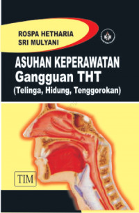 Image of Asuhan Keperawatan Ganguang THT