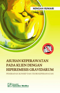 Image of Asuhan Keperawatan Pada Klien Dengan Hiperemesis Grafidarum