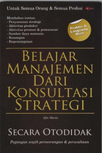 Image of Belajar Manajemen dari Konsultasi Strategi Secara Otodidak