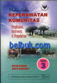 Image of Buku Saku Keperawatan Komunitas Pengkajian, Intervensi & Penyuluhan
