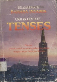 Image of Belajar Praktis Bahasa Inggris Uraian Lengkap Tenses