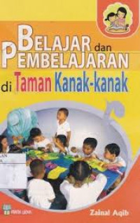 Image of Belajar dan Pembelajaran di Taman Kanak-Kanak