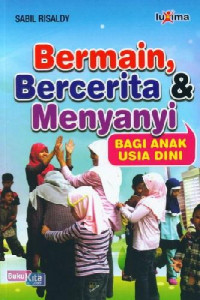 Image of Bermain Bercerita & Menyanyi bagi Anak Usia Dini