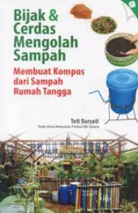 Image of Bijak & Cerdas Mengolah Sampah  Membuat Kompos Dari Sampah Rumah Tangga