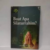 Image of Buat Apa Silaturrahmi?