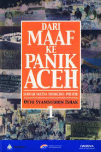 Image of Dari Maaf Ke Panik Aceh Politik 1