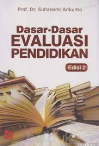 Image of Dasar Dasar Evaluasi Pendidikan (Edisi Revisi)