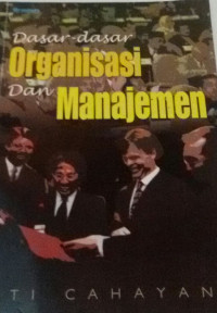 Image of Dasar Dasar Organisasi Dan Manajemen