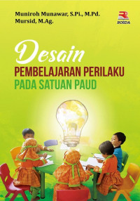 Image of Desain Pembelajaran Perilaku Pada Satuan PAUD