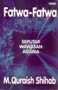 Image of Fatwa Fatwa Seputar Wawasan Agama