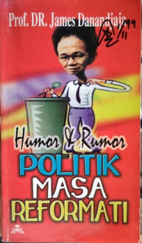 Image of Humor & Rumor Politik Masa Reformasi