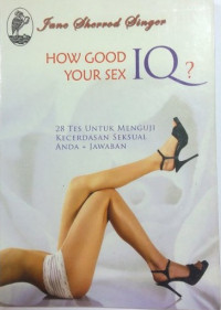 Image of How Good your Sex IQ?