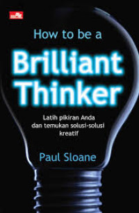 Image of How to be a Brilliant Thinker