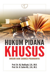 Image of Hukum Pidana Khusus Unsur dan Sanksi Pidananya