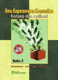 Image of Ilmu Keperawatan Komunitas Konsep dan Aplikasi