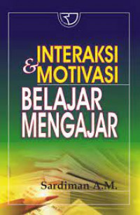Image of Interaksi & Motivasi Belajar Mengajar