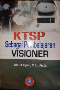 Image of KTSP Sebagai Pembelajaran Visioner