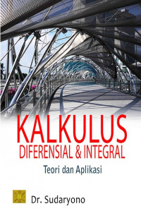 Image of Kalkulus Diferensial dan Integral Teori & Aplikasi