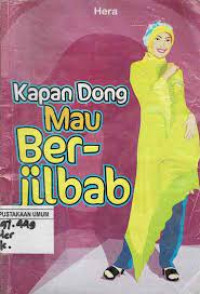 Image of Kapan Dong Mau Ber-Jilbab