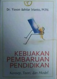 Image of Kebijakan Pembaharuan Pendidikan