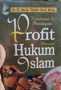 Image of Kemitraan & Pembagian Profit Menuntut Hukum Islam