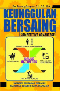 Image of Keunggulan Bersaing (Competitive Advantage )