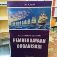 Image of Kiat Jitu Meningkatkan Pemberdayaan Organisasi