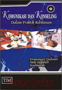 Image of Komunikasi Dan Konseling Dalam Praktek Kebidanan