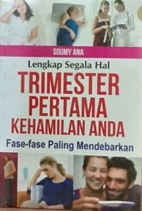 Image of Lengkap Segala Hal Trisemester Pertama Kehamilan Anda