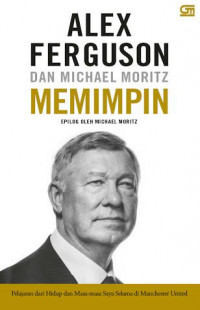 Image of Alex Ferguson dan Michael Moritz Memimpin