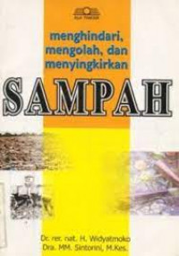 Image of Menghindari Mengolah,Dan Menyingkirkan Sampah