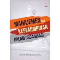 Image of Manajemen Dan Kepemimpinan  Dalam Organisasi