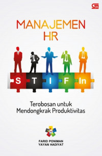 Image of Manajemen HR STIF In Terobosan untuk Mendongkrak Produktivitas