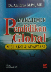 Image of Manajemen Pendidikan Global Visi Aksi & Adaptasi