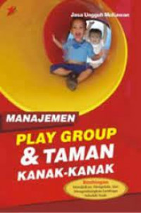 Image of Manajemen Play Group & Taman Kanak Kanak