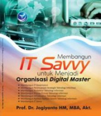 Image of Membangun IT Savvy untuk Menjadi Organisasi Digital Master