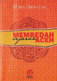 Image of Membedah Sejarah Aceh