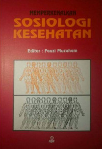 Image of Memperkenalkan Sosiologi Kesehatan