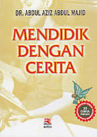 Image of Mendidik Dengan Cerita