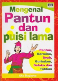Image of Mengenal Pantun dan Puisi Lama